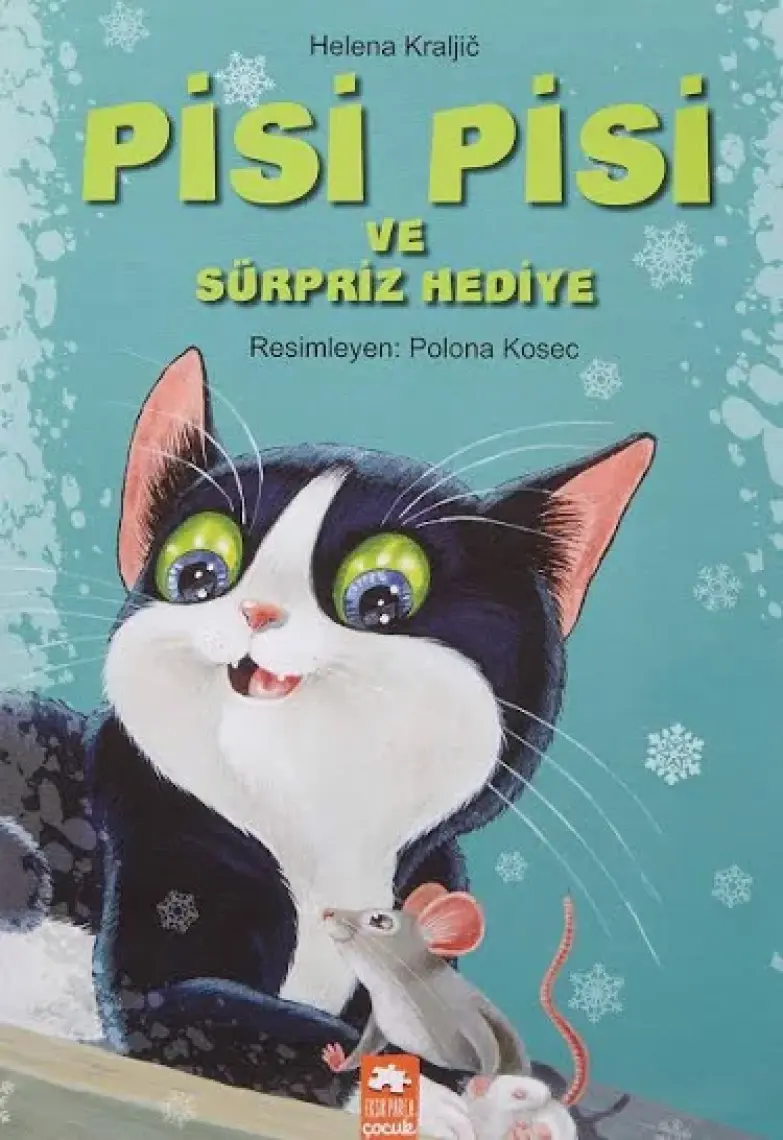 Pisi Pisi Ve Sürpriz Hediye - Helena Kraljic