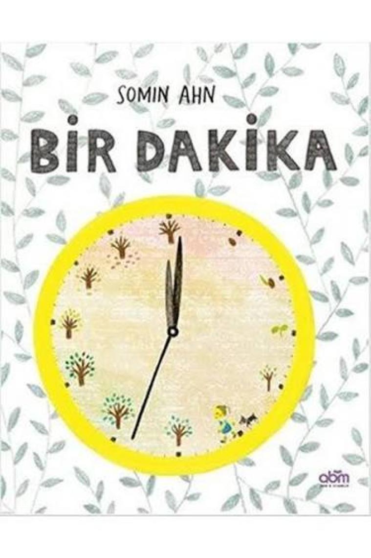 Bir Dakika Hikaye Kitabı - 4 Yaş Üzeri Çocuklar Için Eğitici Ve Öğretici Kitap