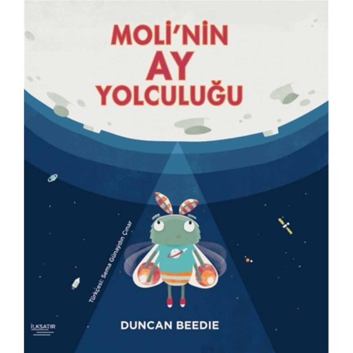 Moli'nin Ay Yolculuğu - Duncan Beedie