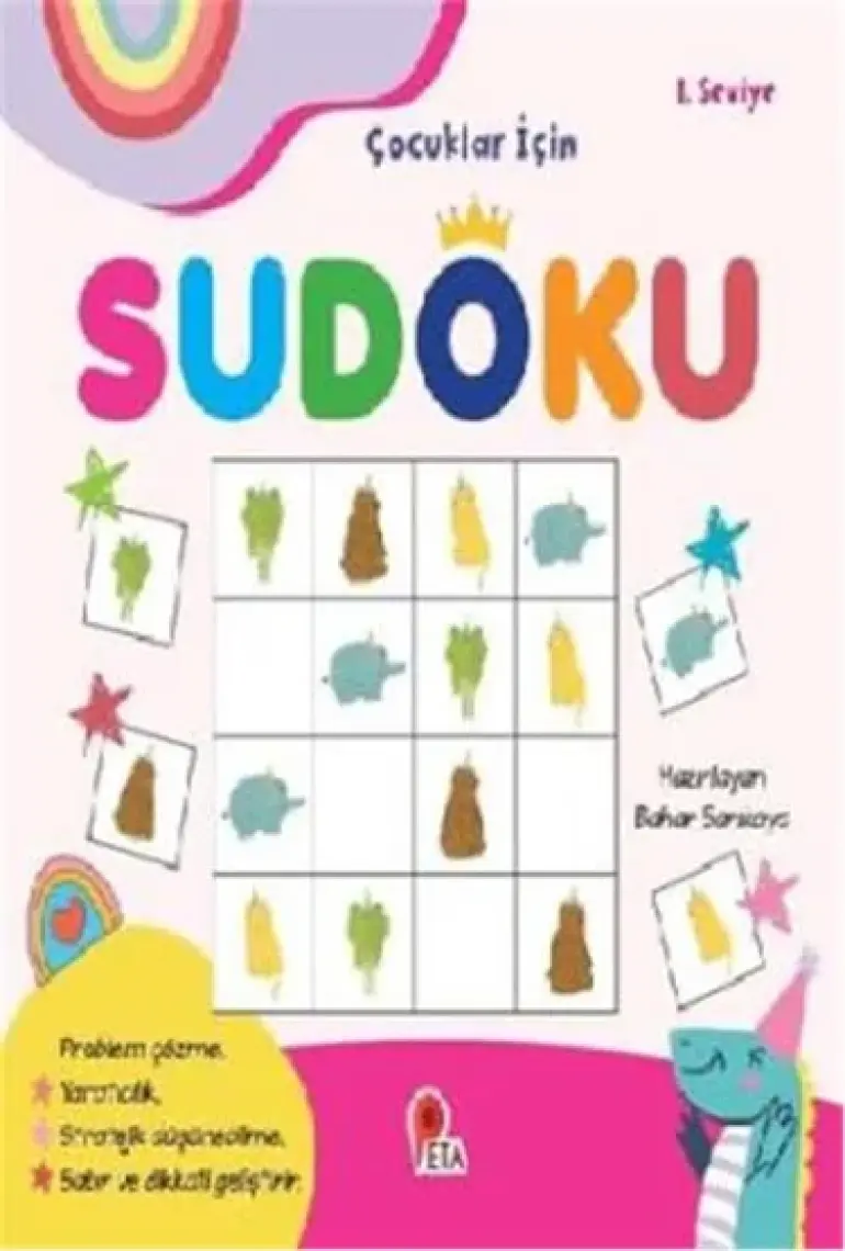 Çocuklar İçin Sudoku 1. Seviye - Bahar Sarıkaya