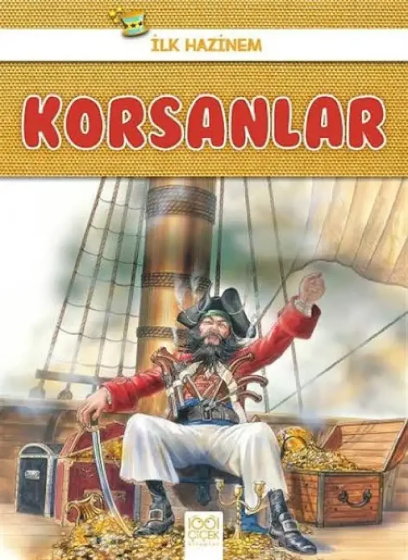 İlk Bilgi Hazinem: Korsanlar-Stephanie Ledu