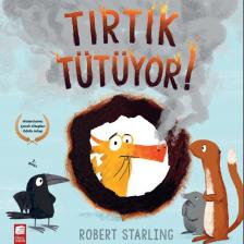 Tırtık Tütüyor!