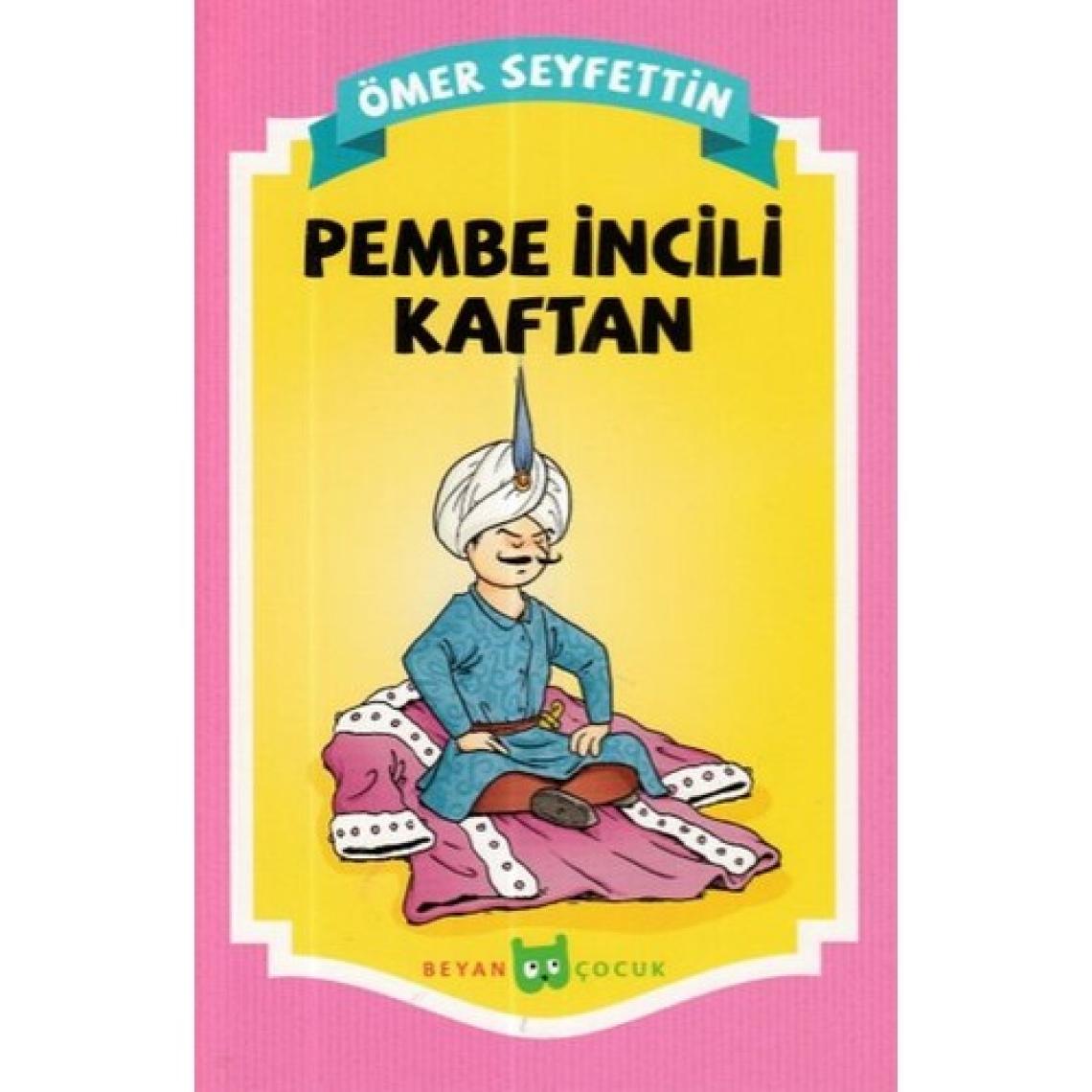 Pembe İncili Kaftan - Ömer Seyfettin