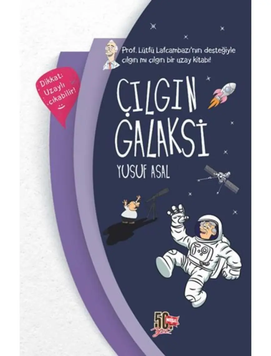 Çılgın Galaksi
