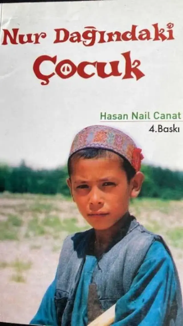 Nur Dağındaki Çocuk - Hasan Nail Canat