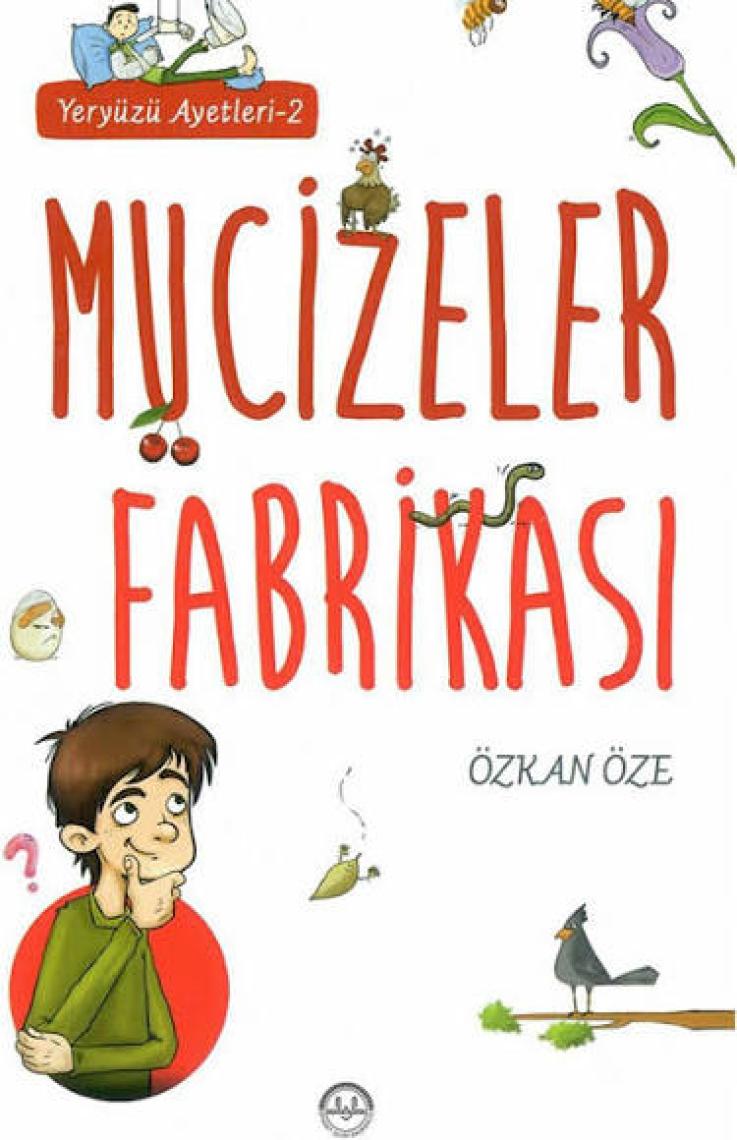 Mucizeler Fabrikası - Özkan Öze