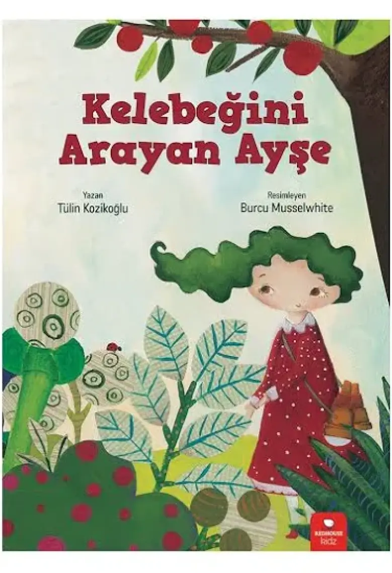 Redhouse Kidz Yayınları Kelebeğini Arayan Ayşe