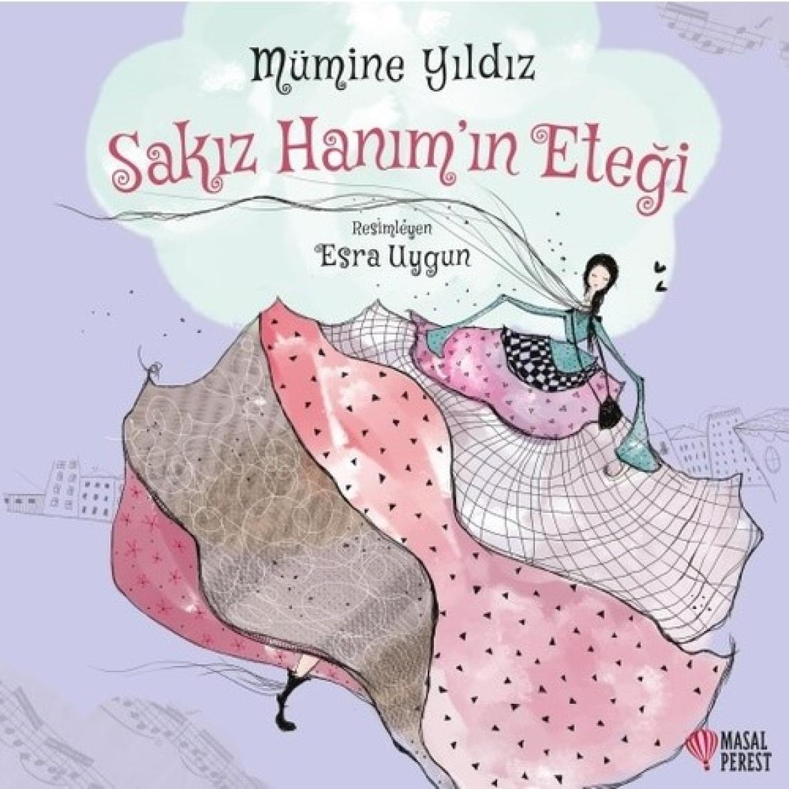 Sakız Hanım’ın Eteği - Mümine Yıldız