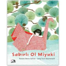 Nesin Yayınevi Sabırlı Ol Miyuki - Roxane Marie