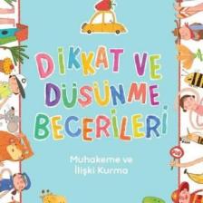 Dikkat Ve Düşünme Becerileri Muhakeme Ve İlişki Kurma - Berkay Dinç Çakır