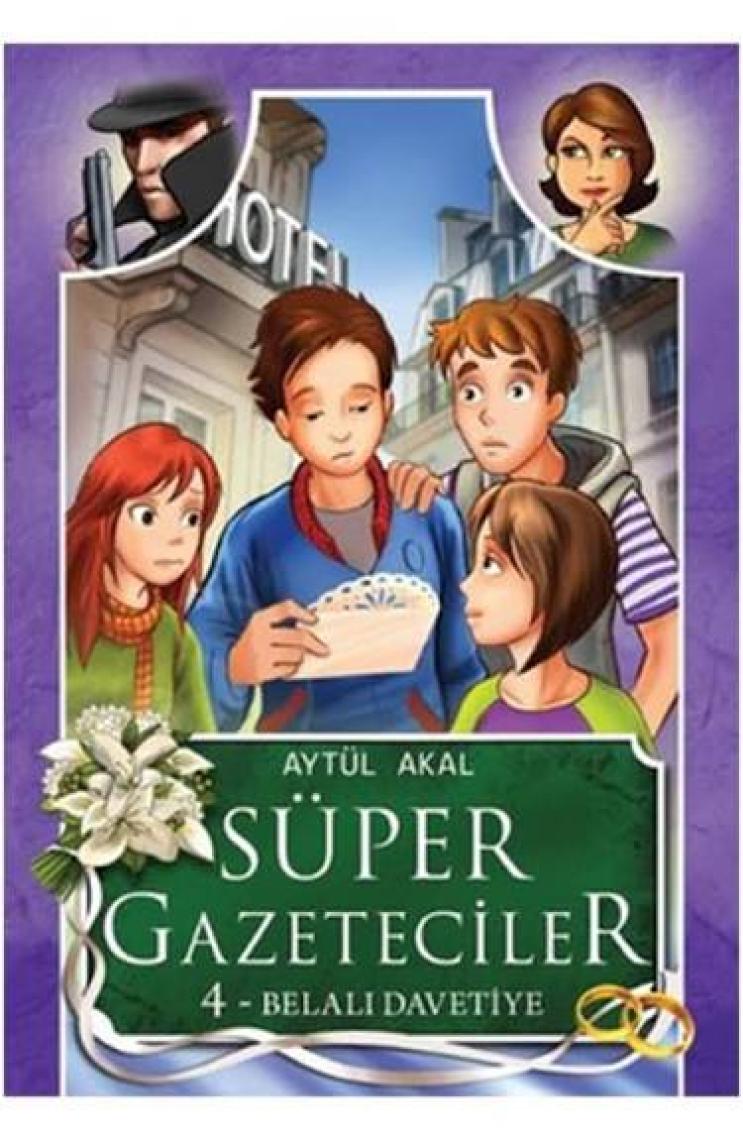 Süper Gazeteciler - Belalı Davetiye - Aytül Akal