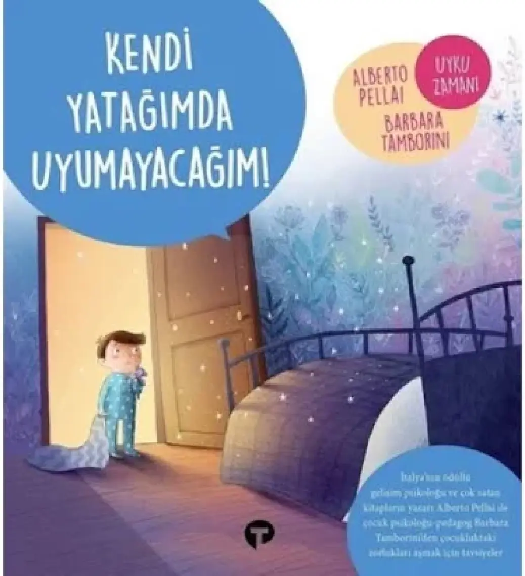 Kendi Yatağımda Uyumayacağım! - Alberto Pellai