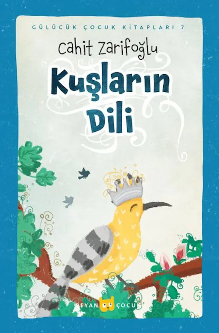 Kuşların Dili - Cahit Zarifoğlu
