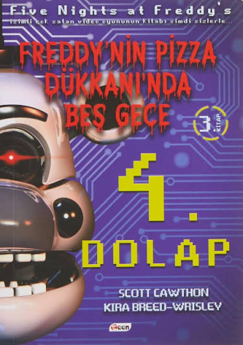 Freddy'nin Pizza Dükkanı'nda Beş Gece - 4. Dolap (3. Kitap)
