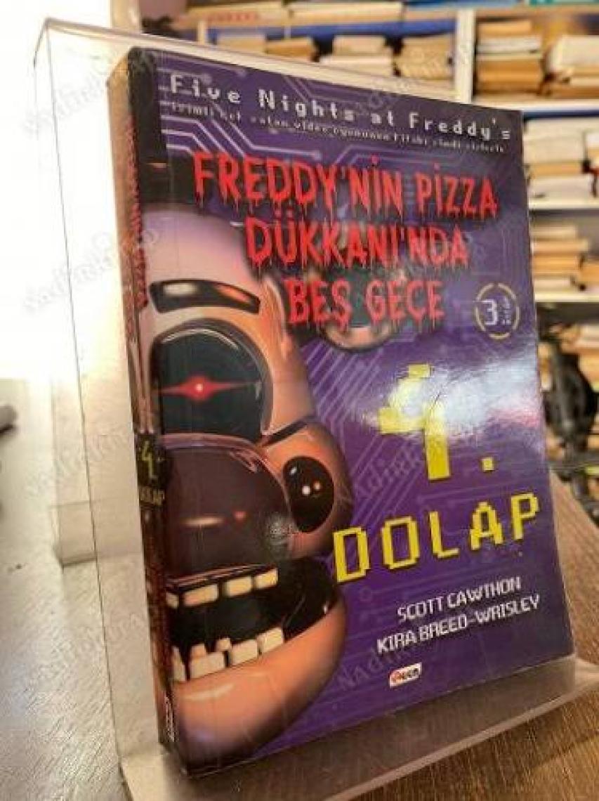 Freddy'nin Pizza Dükkanı'nda Beş Gece - 4. Dolap (3. Kitap)