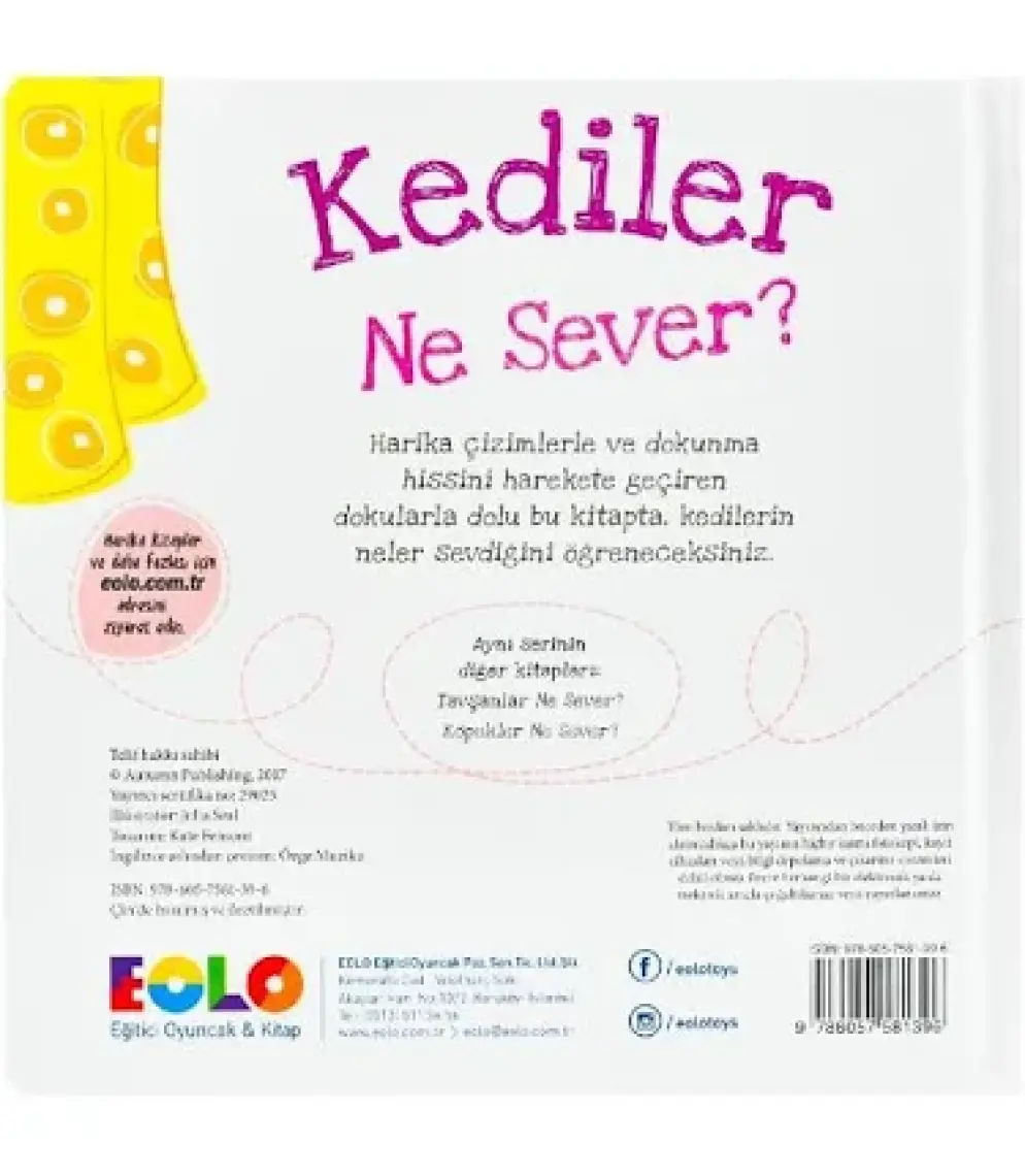 Kediler Ne Sever? (Dokun - Hisset - Keşfet) (Ciltli)