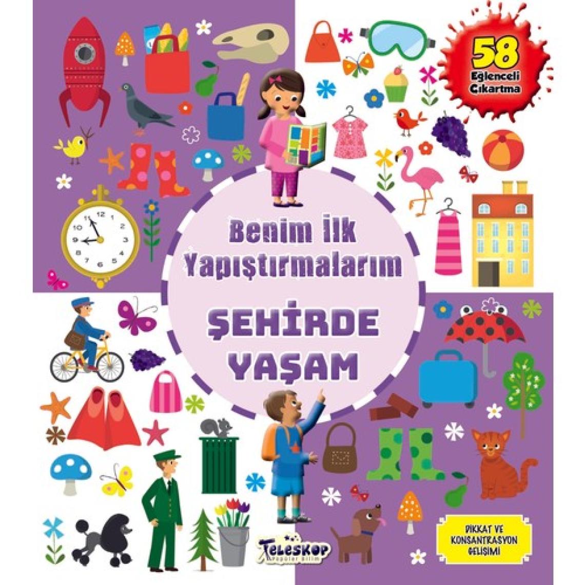 Şehirde Yaşam Benim İlk Yapıştırmalarım
