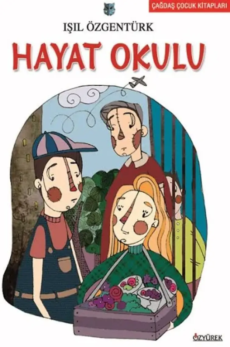 Hayat Okulu-Işıl Özgentürk