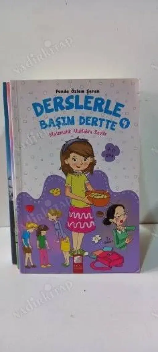 Derslerle Başım Dertte 4 Matematik Mutfakta Sevilir - Funda Özlem Şeran