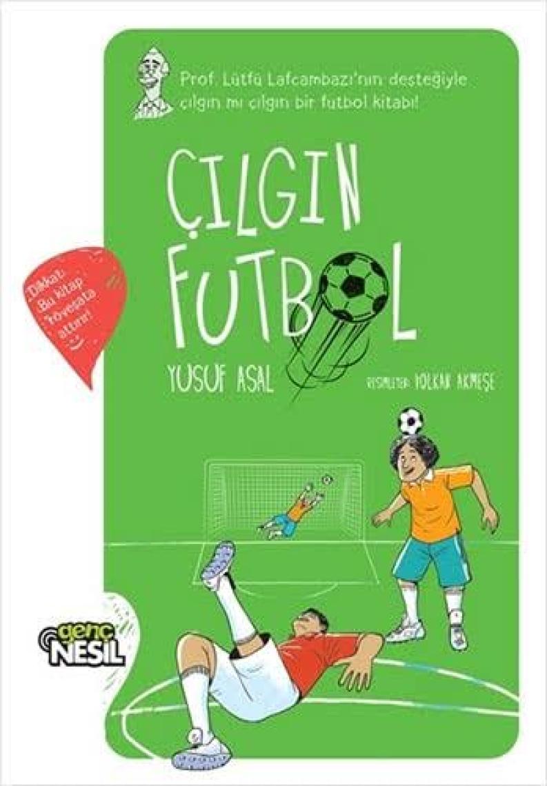 Çılgın Futbol - Yusuf Asal