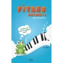 Piyano Metodu - 1 - Fatma Nilgün Kırkağaçlıoğlu