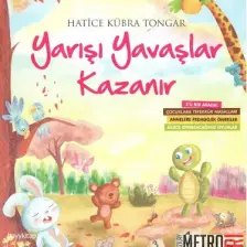 Yarışı Yavaşlar Kazanır