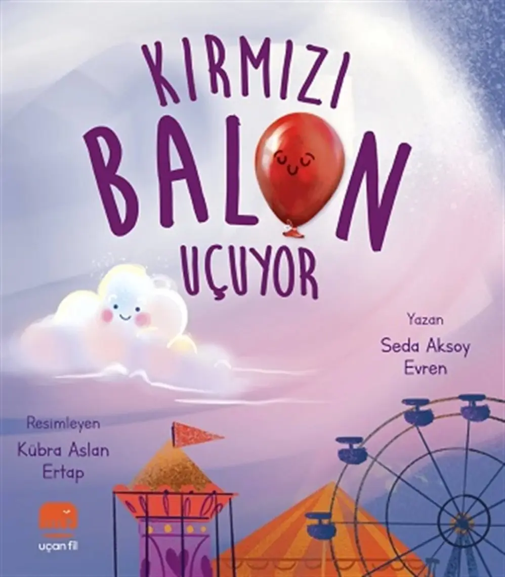 Kırmızı Balon Uçuyor - Seda Aksoy Evren