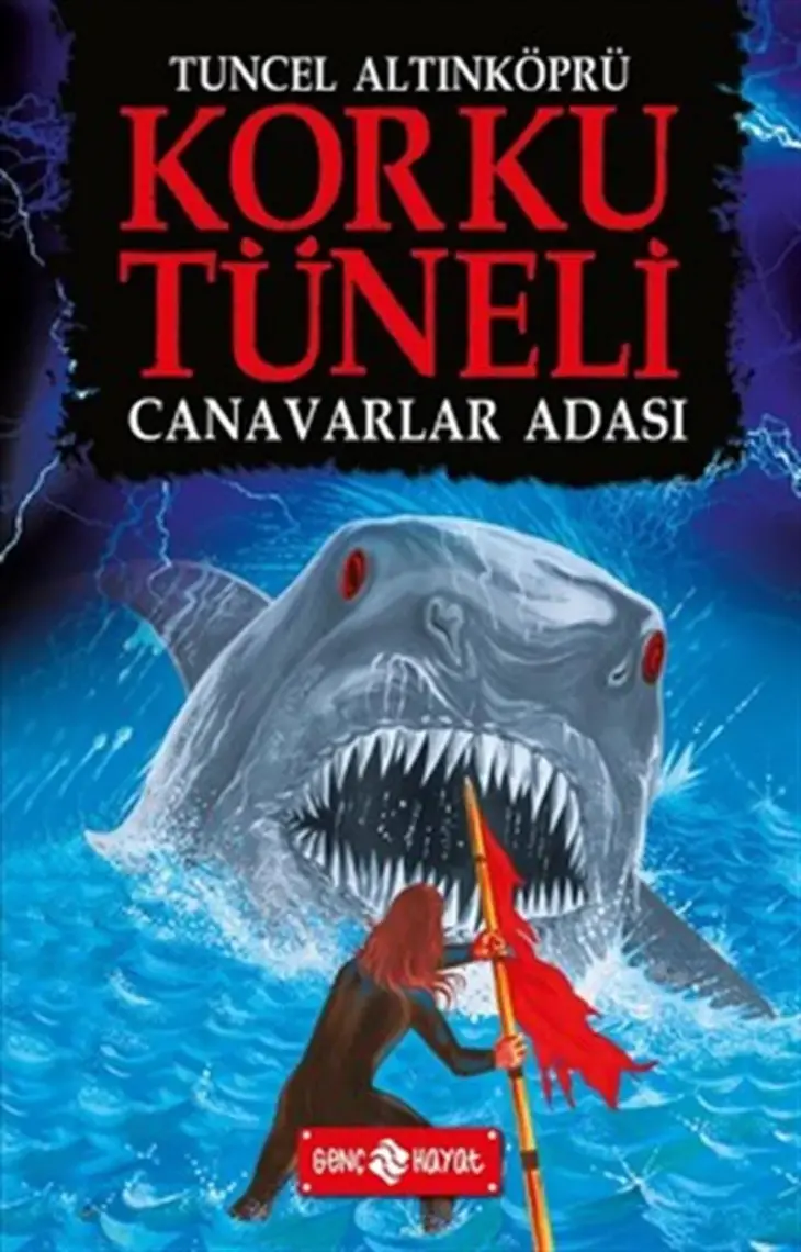 Korku Tüneli 2 :Canavarlar  Adası - Tuncel Altınköprü