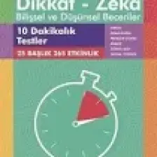 10 Dakikalık Testler (9 - 10 Yaş 4.kitap, 265 Etkinlik) / Dikkat – Zekâ & Bilişsel ve Düşünsel Beceriler - Alison Primrose