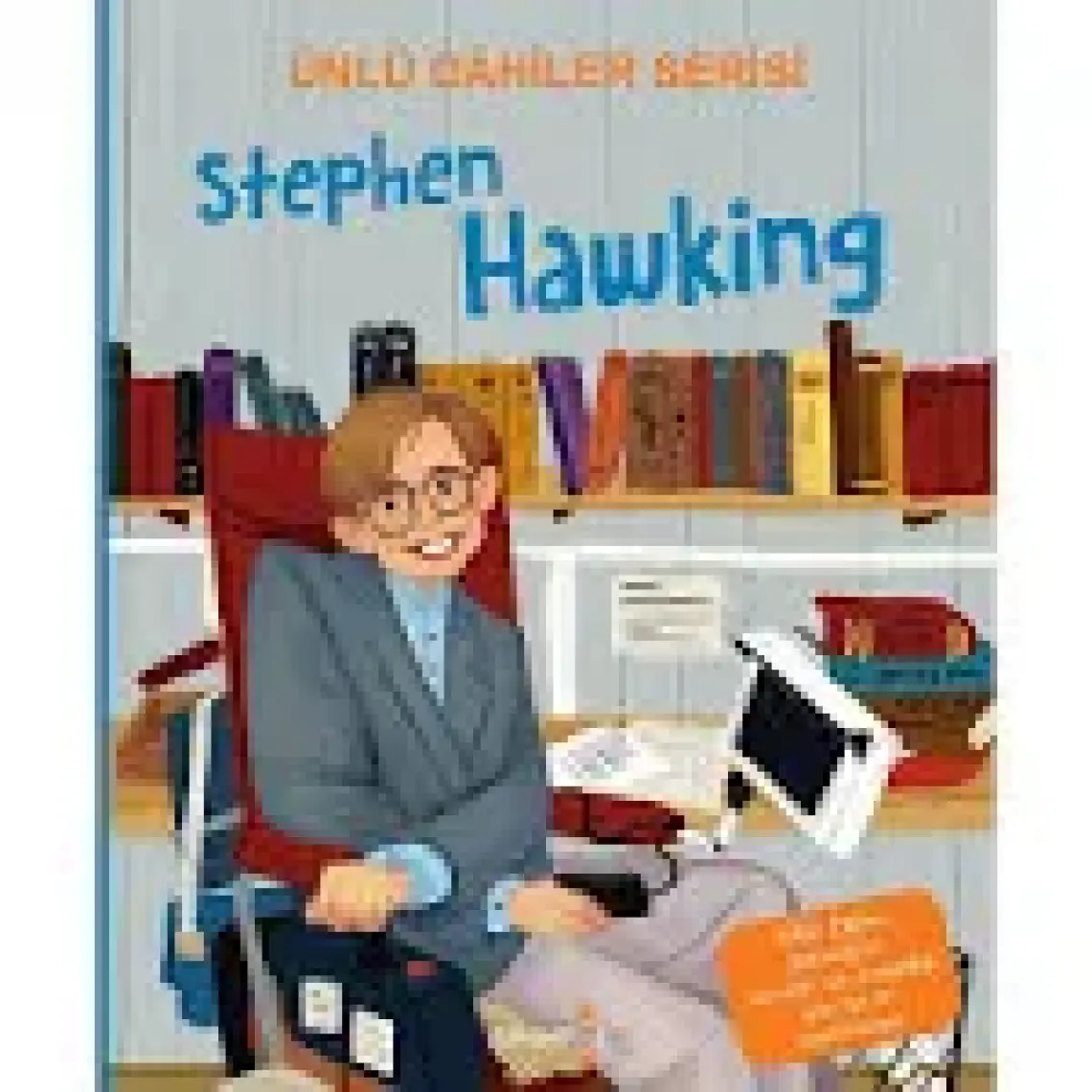 Ünlü Dahiler Serisi Stephen Hawking - Igeo Studio