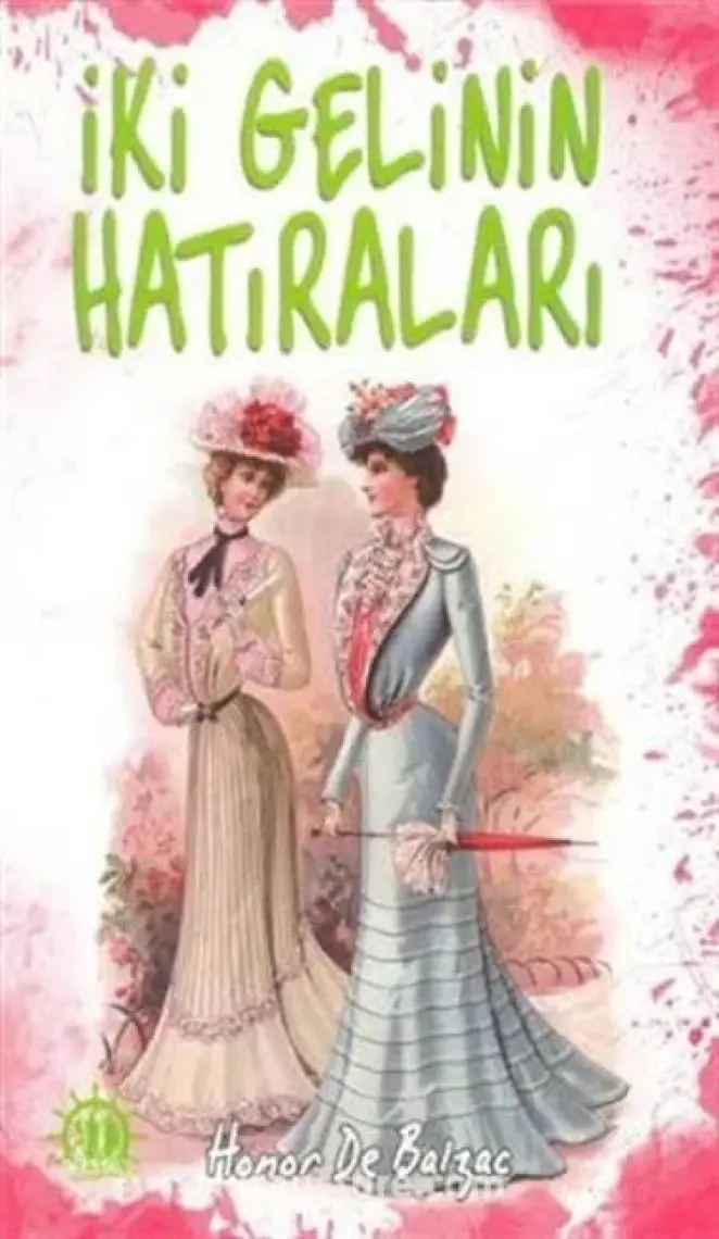İki Gelinin Hatıraları-Honore De Balzac