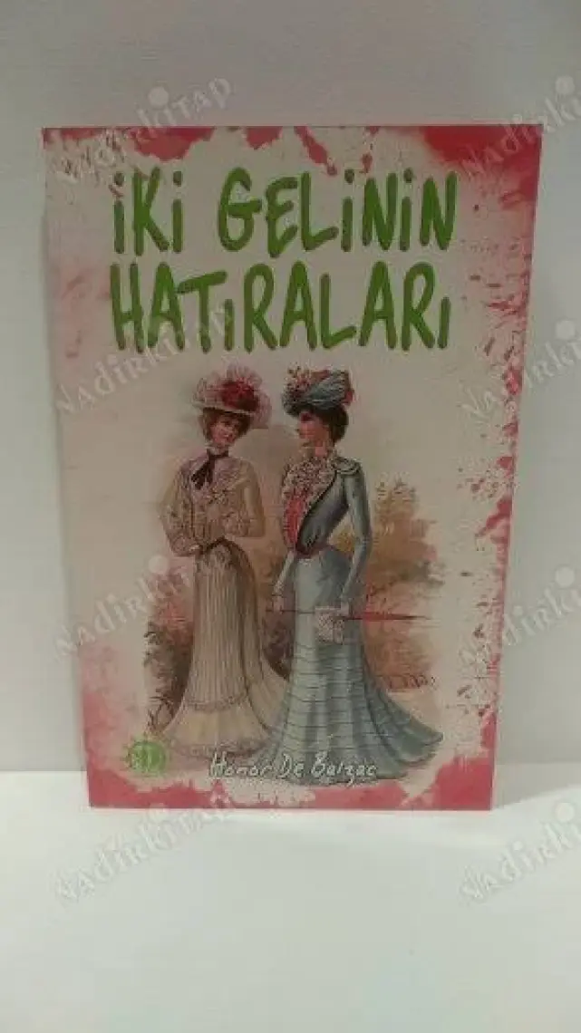 İki Gelinin Hatıraları-Honore De Balzac