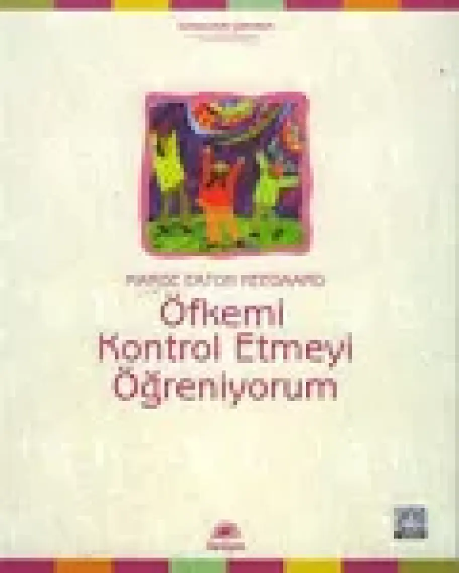Öfkemi Kontrol Etmeyi Öğreniyorum