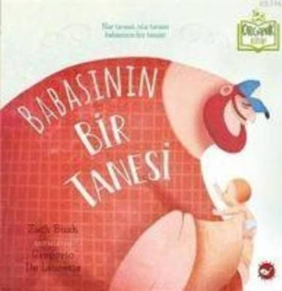 Babasının Bir Tanesi (Ciltli) (Organik Kitap) - Zack Bush