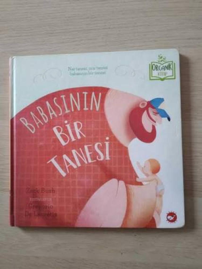 Babasının Bir Tanesi (Ciltli) (Organik Kitap) - Zack Bush