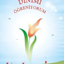Dinimi Öğreniyorum