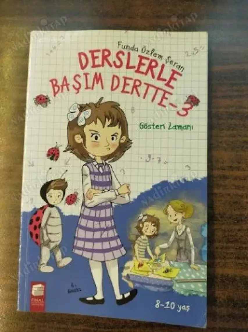 Derslerle Başım Dertte 3 Gösteri Zamanı-Funda Özlem Şeran