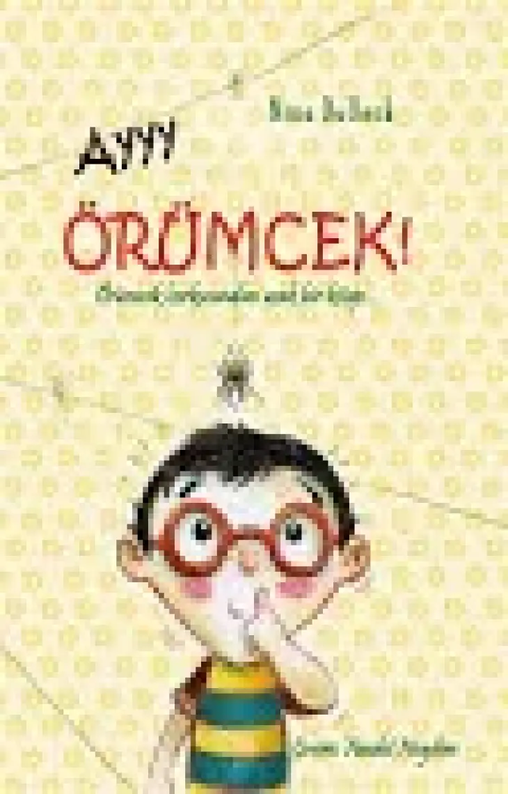 Ayyy Örümcek! - Nina Dulleck
