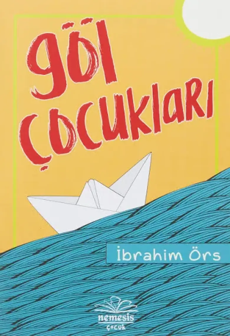Göl Çocukları - İbrahim Örs