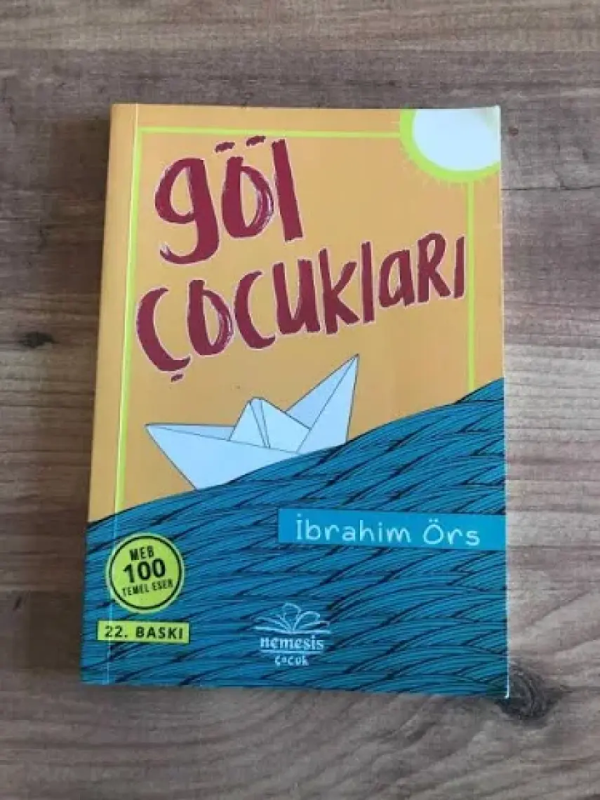 Göl Çocukları - İbrahim Örs