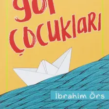 Göl Çocukları - İbrahim Örs