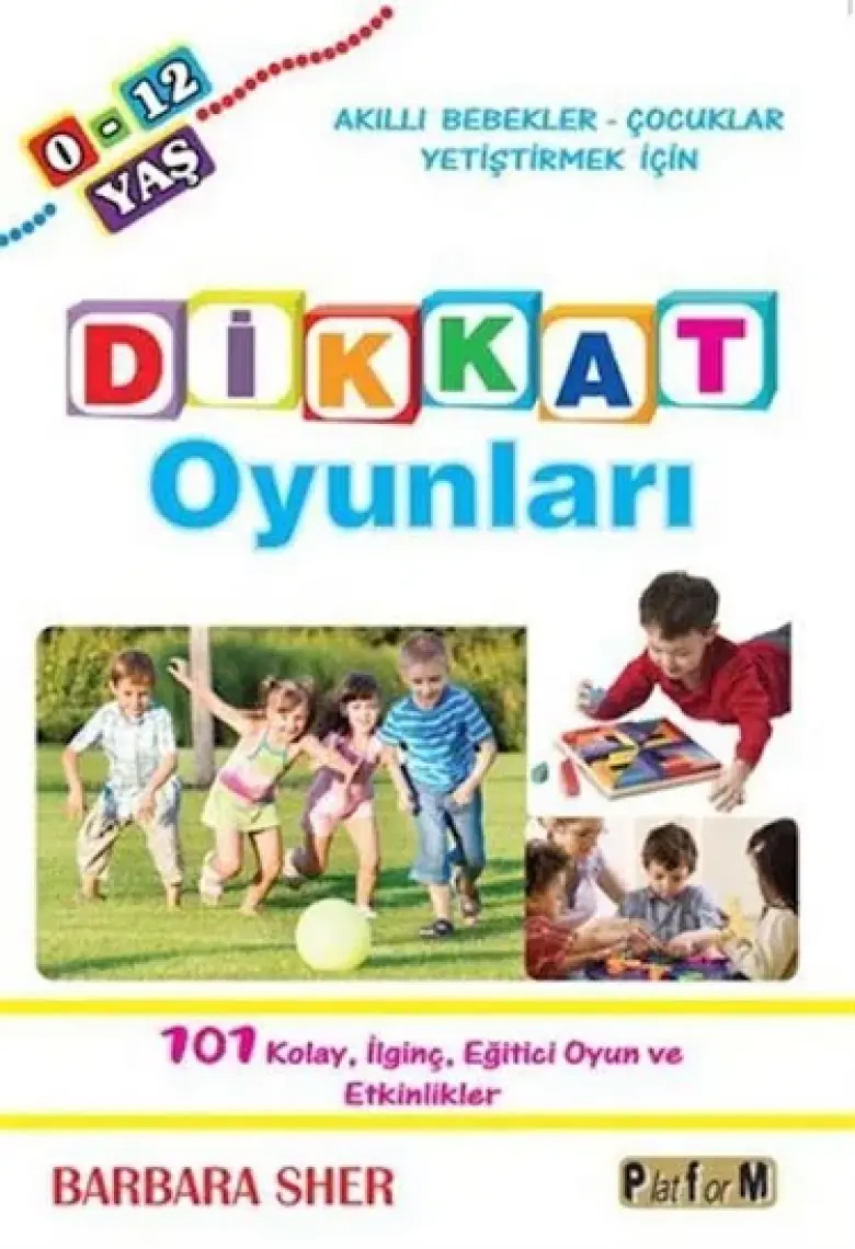 Dikkat Oyunları - Barbara Sher