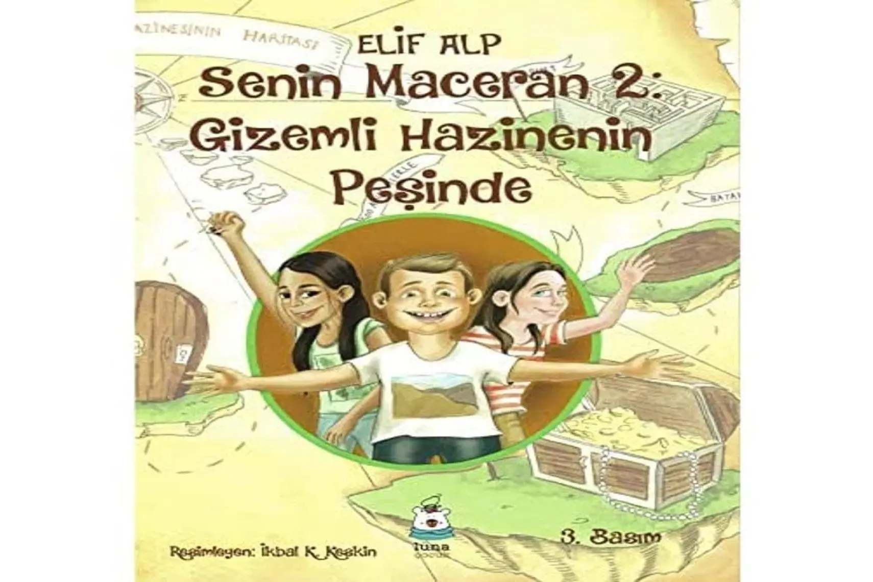 Senin Maceran 2 - Gizemli Hazinenin Peşinde - Elif Alp