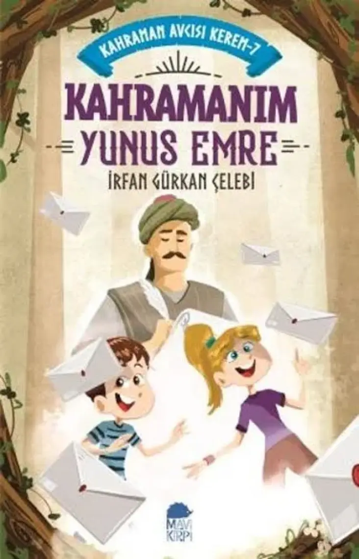 Kahramanım Yunus Emre  Kahraman Avcısı Kerem 7 - İrfan Gürkan Çelebi