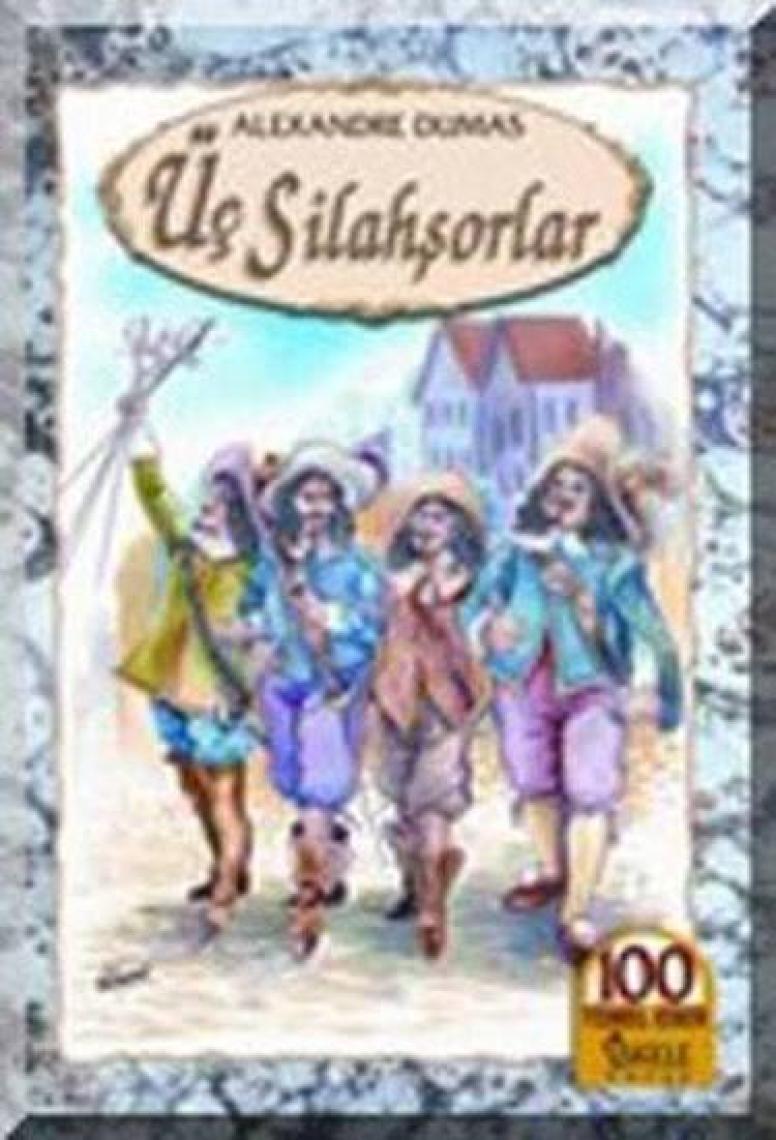 Üç Silahşorlar-Alexandre Dumas