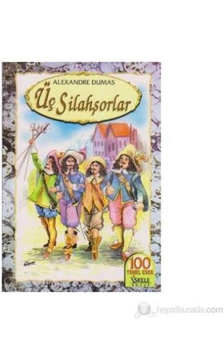 Üç Silahşorlar-Alexandre Dumas