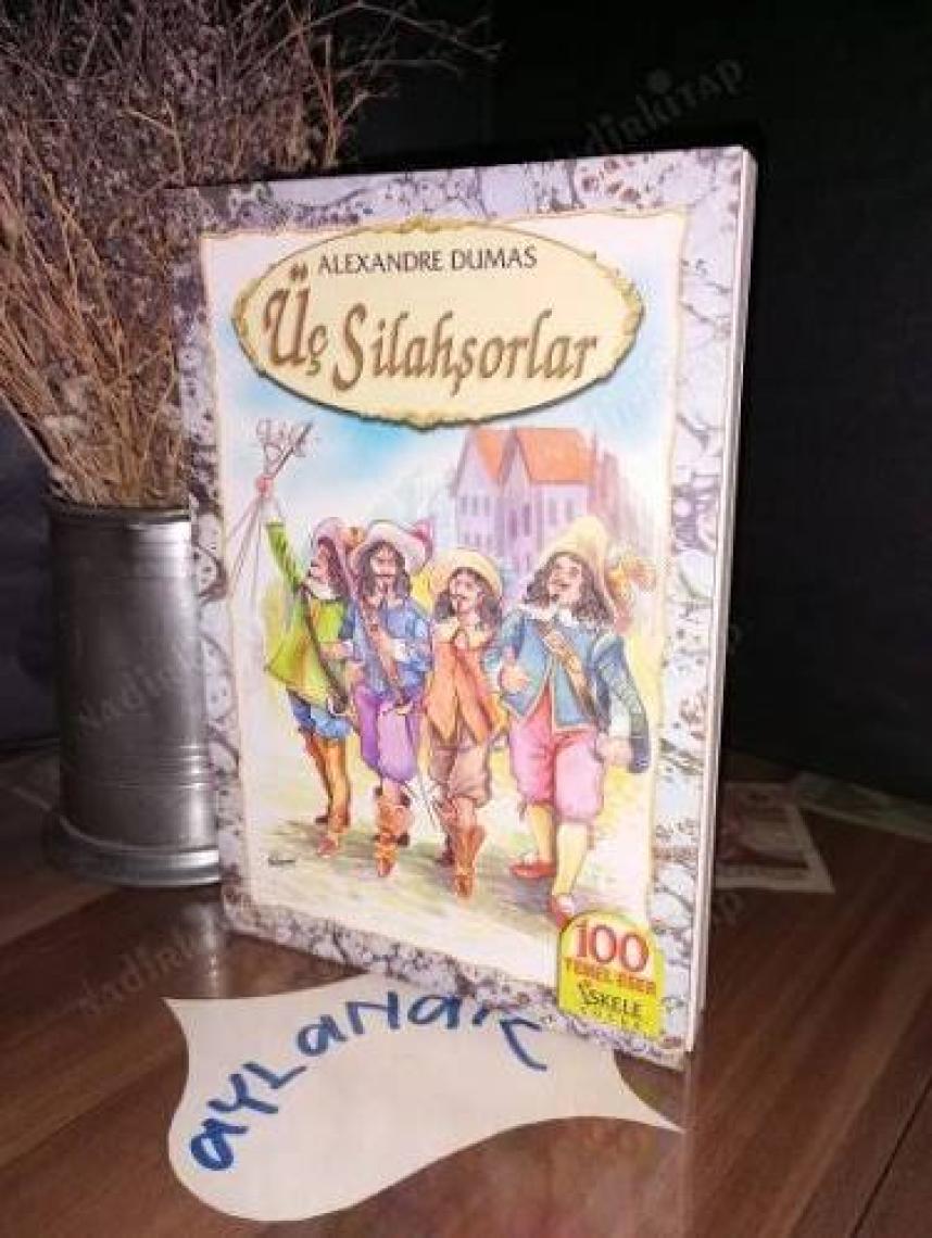 Üç Silahşorlar-Alexandre Dumas