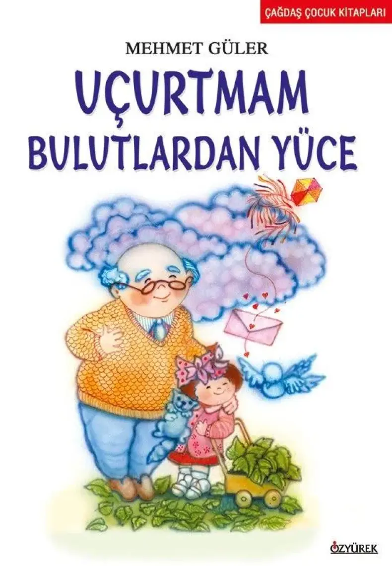 Uçurtmam Bulutlardan Yüce