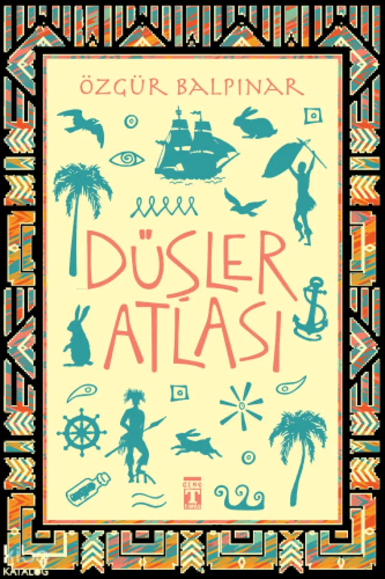 Düşler Atlası - Özgür Balpınar