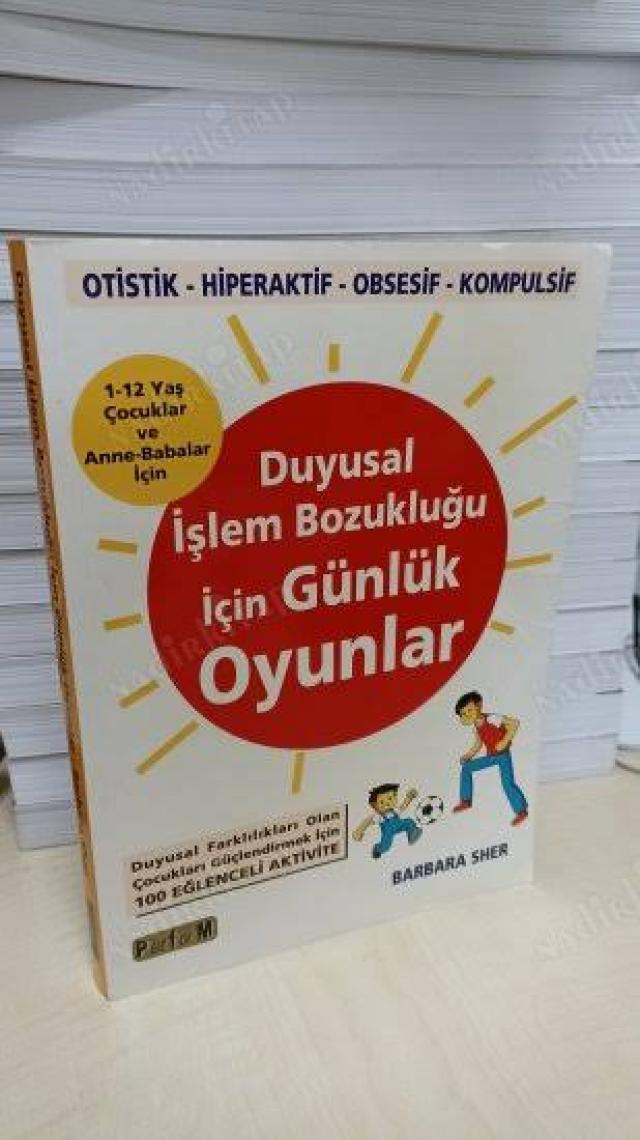Duyusal İşlem Bozukluğu İçin  Günlük Oyunlar - Barbara Sher